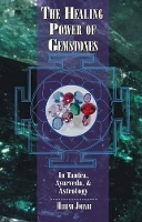 Book Cover for The Healing Power of Gemstones by Harish Johari