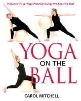 Book Cover for Yoga on the Ball by Carol Mitchell