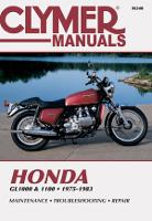 Book Cover for Honda GL1000 & 1100 Motorcycle, 1975-1983 Service Repair Manual by Haynes Publishing