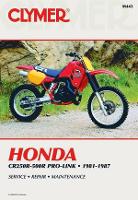 Book Cover for Honda CR250R-500R Pro-Link Motorcycle (1981-1987) Service Repair Manual by Haynes Publishing