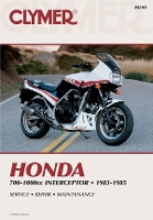 Book Cover for Honda VF700F/750F/1000F Interceptor Motorcycle (1983-1985) Service Repair Manual by Haynes Publishing