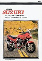 Book Cover for Suzuki Bandit 600 Motorcycle (1995-2000) Service Repair Manual by Haynes Publishing