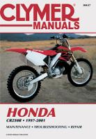 Book Cover for Honda CR250 1997-2001 by Haynes Publishing