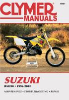 Book Cover for Suzuki RM250 Motorcycle (1996-2002) Service Repair Manual by Haynes Publishing