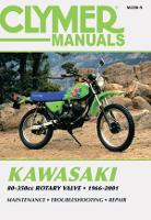 Book Cover for Kawasaki 80-350cc Rotary Valve Motorcycle (1966-2001) Service Repair Manual by Haynes Publishing