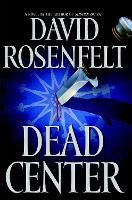 Book Cover for Dead Center by David Rosenfelt