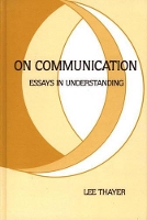 Book Cover for On Communication by Lee Thayer