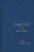 Book Cover for Classrooms and Literacy by David Bloome