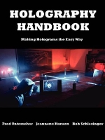 Book Cover for Holography Handbook by Fred Unterseher, Bob Schlesinger, Jeannene Hansen