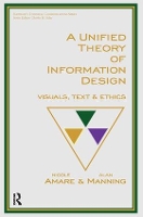 Book Cover for A Unified Theory of Information Design by Nicole Amare, Alan Manning