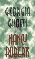 Book Cover for Georgia Ghosts by Nancy Roberts