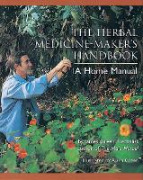 Book Cover for The Herbal Medicine-Maker's Handbook by James Green