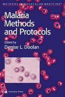 Book Cover for Malaria Methods and Protocols by Denise L Doolan