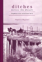 Book Cover for Ditches Across the Desert by Steve Bogener