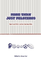 Book Cover for More Than Just Peloteros by Jorge Iber