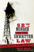 Book Cover for Sex, Murder, and the Unwritten Law by Bill Neal