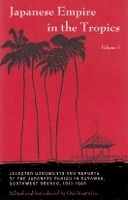 Book Cover for Japanese Empire in the Tropics by Ooi Keat Gin