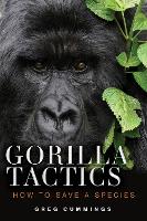 Book Cover for Gorilla Tactics by Greg Cummings