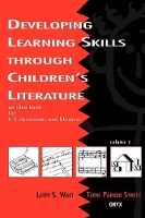 Book Cover for Developing Learning Skills through Children's Literature by Terri Parker Street, Letty S. Watt