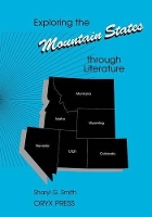 Book Cover for Exploring the Mountain States through Literature by Sharyl G. Smith