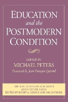 Book Cover for Education and the Postmodern Condition by Michael Peters