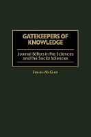 Book Cover for Gatekeepers of Knowledge by Stephen McGinty