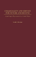 Book Cover for Collegiality and Service for Tenure and Beyond by Franklin H. Silverman