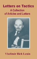 Book Cover for Letters on Tactics by Vladimir Ilich Lenin