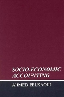 Book Cover for Socio-Economic Accounting by Ahmed RiahiBelkaoui