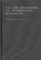 Book Cover for The New Environment in International Accounting by Ahmed RiahiBelkaoui