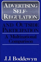 Book Cover for Advertising Self-Regulation and Outside Participation by Jean J. Boddewyn