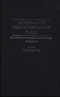 Book Cover for Alternative Transportation Fuels by Daniel Sperling