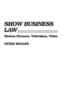 Book Cover for Show Business Law by Peter Muller