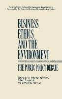 Book Cover for Business, Ethics, and the Environment by W. Michael Hoffman