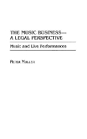 Book Cover for The Music Business-A Legal Perspective by Peter Muller