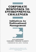 Book Cover for Corporate Responses to Environmental Challenges by Ann Rappaport, Margaret Fresher Flaherty