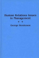 Book Cover for Human Relations Issues in Management by George Henderson