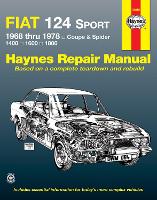 Book Cover for Fiat 124 Sport Coupe & Spider (1968-1978) Haynes Repair Manual (USA) by Haynes Publishing