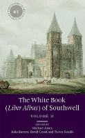 Book Cover for The White Book (Liber Albus) of Southwell by Michael Jones