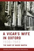 Book Cover for A Vicar's Wife in Oxford, 1938-1943 by Patricia Malcolmson