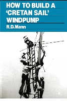 Book Cover for How to Build a Cretan Sail Windpump by Bob Mann