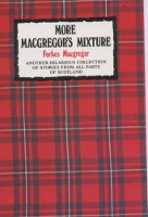 Book Cover for More Macgregor's Mixture by Forbes Macgregor