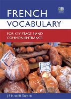 Book Cover for French Vocabulary for Key Stage 3 and Common Entrance (2nd Edition) by John Ellis, Richard Gordon