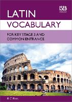 Book Cover for Latin Vocabulary for Key Stage 3 and Common Entrance by R. C. Bass