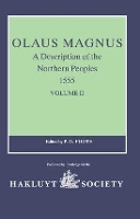 Book Cover for Olaus Magnus, A Description of the Northern Peoples, 1555 by PG Foote