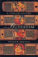 Book Cover for A Concise History of Buddhism by Andrew Skilton