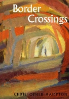 Book Cover for Border Crossings by Christopher Hampton