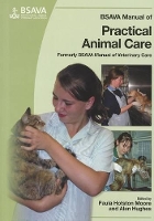 Book Cover for BSAVA Manual of Practical Animal Care by Paula Hotston-Moore