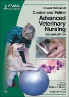 Book Cover for BSAVA Manual of Canine and Feline Advanced Veterinary Nursing by Alasdair (Bristol University) Hotston Moore