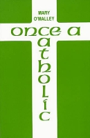 Book Cover for Once a Catholic by Mary O'Malley